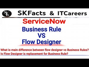 Business Rules VS Flow Designer in servicenow || servicenow interview questions #servicenow