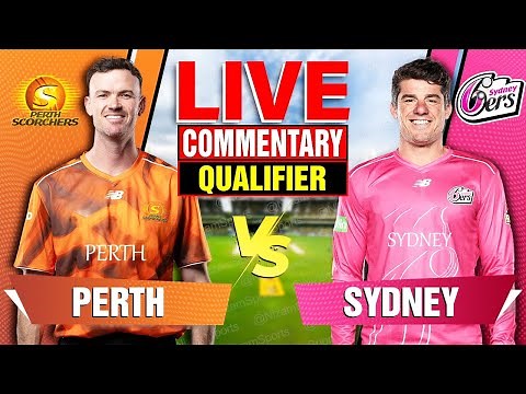 🔴LIVE Perth Scorchers vs Sydney Sixers | BBL 2025–26 Qualifier | Live Cricket Score & Commentary