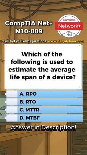 DailyDebian on Instagram: "D. MTBF. Mean Time Between Failures is used to estimate the average operational lifespan or reliability of a device by measuring the expected time between inherent failures during normal operation. Why The Other Options Are Incorrect A. RPO. Recovery Point Objective defines the maximum acceptable amount of data loss measured in time, not device lifespan. B. RTO. Recovery Time Objective defines how quickly a system must be restored after a failure, not how long a device