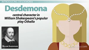 Desdemona in Othello | Character Traits & Analysis