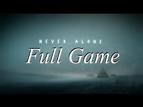 Never Alone: Kisima Inŋitchuŋa: Longplay/Walkthrough: Full Game
