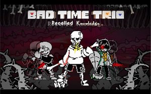 Undertale: Bad Time Trio Recalled Knowledge | Full Animation Phase 2