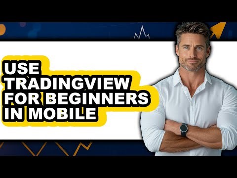 How to Use TradingView for Beginners in Mobile (Only Way)