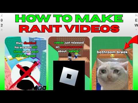 HOW TO MAKE A RANT ROBLOX FULL TUTORIAL
