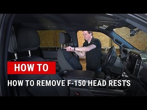 How To Remove Ford F-150 Seat Headrests