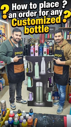 How to place an order for any Customized thermosteel bottle ❓❓❓ #pexpo #milton #thermos #flask