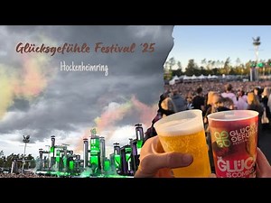 Glücksgefühle Festival 2025 - Hockenheimring - LP10 - Rundgang und Stimmung - 4K