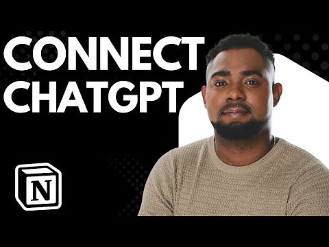 How to Connect ChatGPT in Notion (Step-by-Step Integration Tutorial)