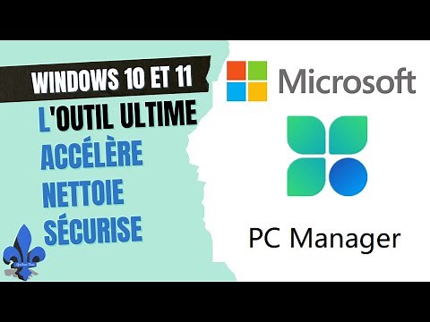 J'adore le nouveau gestionnaire PC Manager de Windows 10 ET 11 !