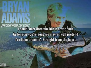 553K views · 21K reactions | Bryan Adams - straight from the heart lyrics | Denis Bolos | Facebook