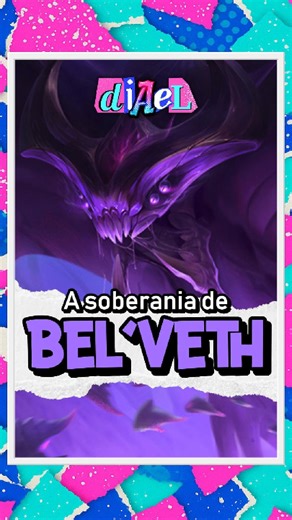 A Soberania de Bel'Veth: ela realmente controla o Vazio? - Lore de #leagueoflegends | Diael