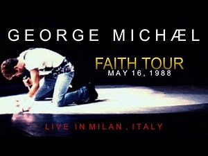 George Michael - Full Faith Tour Concert Live In Milan, Italy 1988