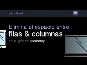 Curso Bootstrap - Eliminar espacios en filas y columnas (no-gutters) css layout