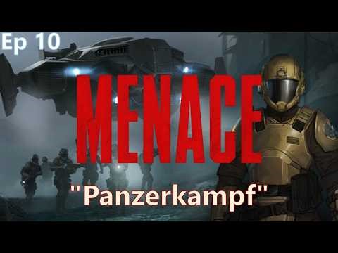 "Panzerkampf" | Episode 10 | MENACE Early Access