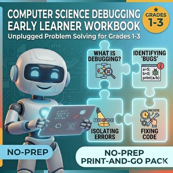 Computer Science Debugging for Kids: No-Prep Unplugged Coding Activities