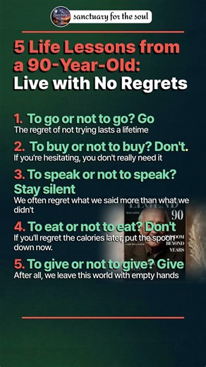 5 Life Lessons from a 90-Year-Old: Live with No Regrets