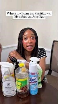 When to clean vs. sanitize vs. disinfect vs. sterilize #howtocleanhouse #homeeconomics