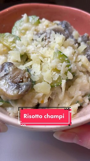 Délicieux Risotto Courgettes Champignons!