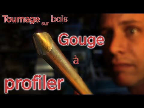 Gouge à profiler mon affûtage - Tournage sur Bois