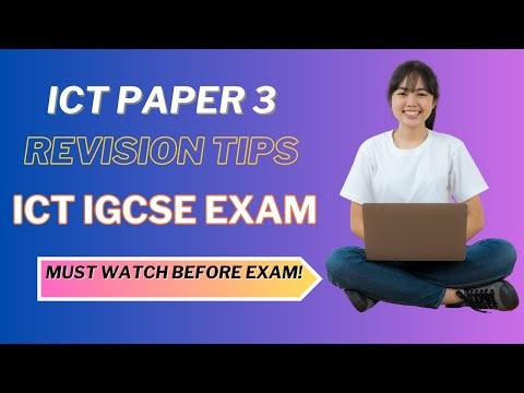 24hrs last miniute revision for paper 3 ICT IGCSE