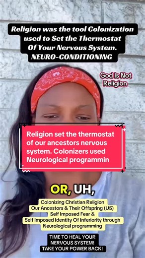 Religion set the thermostat of our ancestors nervous system. Colonizers used Neurological programming to do it. #deconstructingchristanity #fyp #innerhealing #christiantiktok