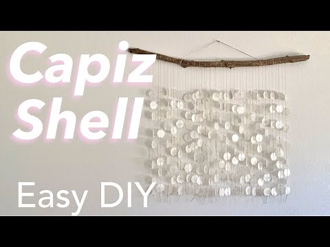 How To Make A Capiz Shell Decor