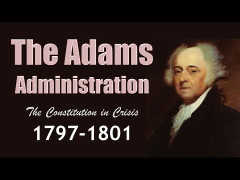 The Adams Administration