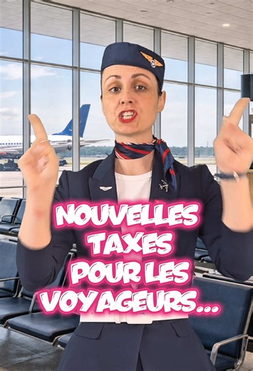 Nouvelles taxes pour les voyageurs : ce qu’il faut savoir