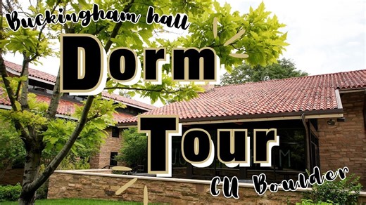 Dorm Tour | Buckingham Hall at CU Boulder