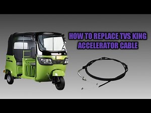 TVS KING accelerator cable replacement