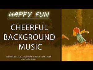 HAPPY FUN / Children background music / Kids instrumental music by Synthezx