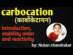 Carbocation | stability order of carbocation | कार्बोकेटायन | reactivity, stability of carbocation