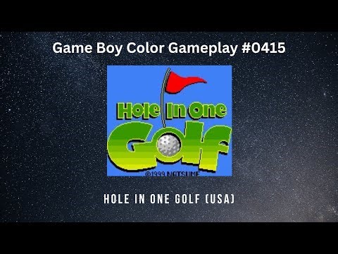 Hole In One Golf (USA) (Game boy color / Gameplay #0415)