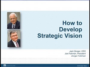 How to Develop Strategic Vision – 8 Critical Behaviors