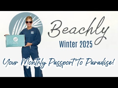 Beachly | Winter 2025 | 🏖️Your Monthly Passport To Paradise!