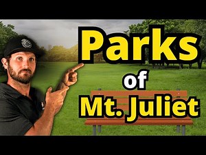 Discover the Best Parks in Mt. Juliet Tennessee You Need to Visit!