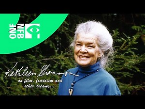 KATHLEEN SHANNON ON FILM FEMINISM OTHER DREAMS | Full Documentary | National Film Board of Canada