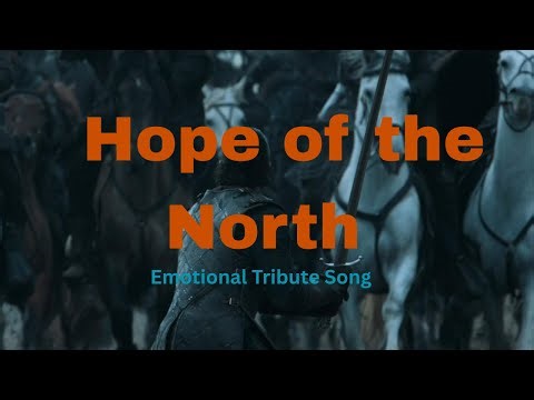 “Jon Snow: Hope of the North | Emotional Tribute Song”