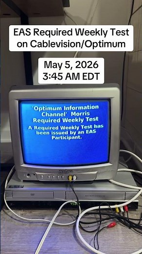 EAS: Required Weekly Test on Cablevision/Optimum (5/5/2026)