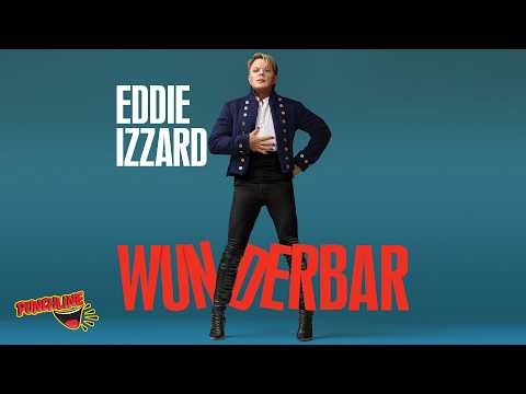 Eddie Izzard: Wunderbar (Full Show) | Live in London Stand-Up Special.