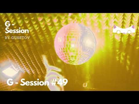 G Session #49 | EDC Edition