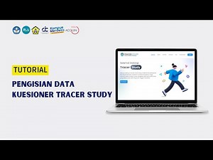 Tutorial Pengisian TRACER STUDY (Alumni) Kemdikbud CDC Universitas Bengkulu