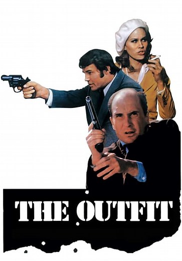 The Outfit (1973)