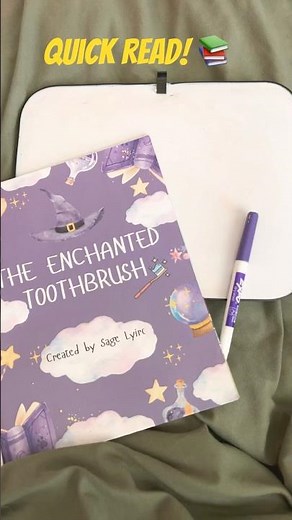 🪥✨ The Enchanted Toothbrush | Quick Read for Kids | Reading with Sage Lyric #readingwithsagelyric