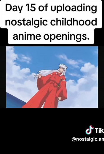 Day 15 of uploading nostalgic childhood anime openings. INUYASHA. #inuyasha #inuyashaanime #anime #opening #intro #fyppppppppppppppppppppppp #virall