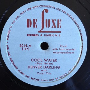 Denver Darling - Cool Water / My Little Buckaroo