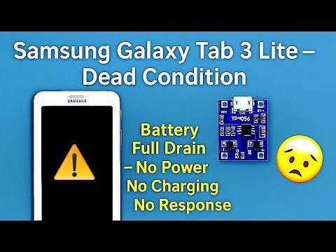 No Power, No Charging Fix | Galaxy Tab 3 Lite Battery Drain Solution
