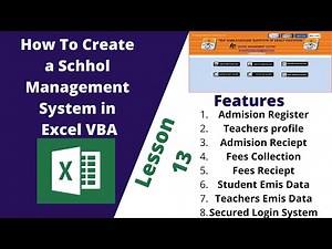 How To Create a A School Management System in MS Excel And VBA Lesson 13