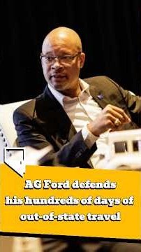 AG Ford defends his hundreds of days of out-of-state travel