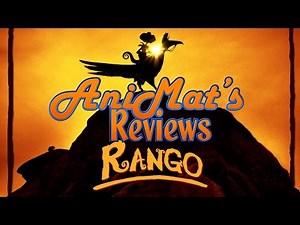 Rango - AniMat's Reviews